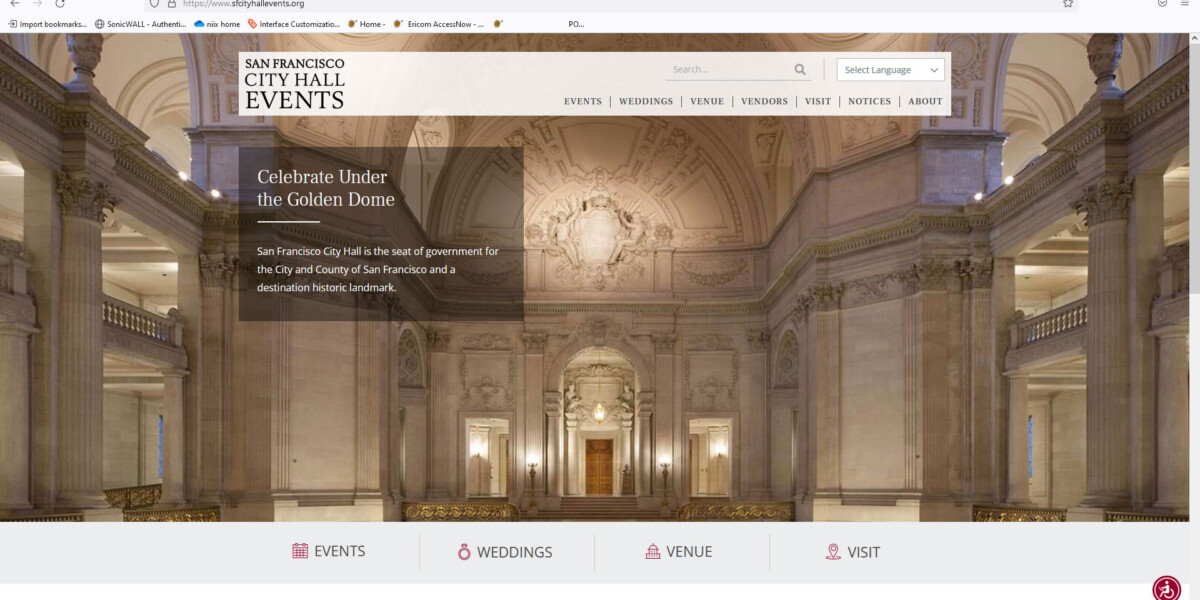 A fully responsive and modern website for the City and County of San Francisco and a destination historic landmark.City Hall is available to rent for a wide variety of events, including weddings, galas, receptions, dinners and celebrations San Francisco City Hall Events home